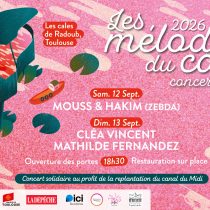 Mélodies du canal 2026 - 12 et 13 septembre - concert solidaire pour la replantation du canal du Midi : Mouss & Hakim (Zebda), Mathilde Fernandez (Ascendant Vierge) et Cléa Vincent